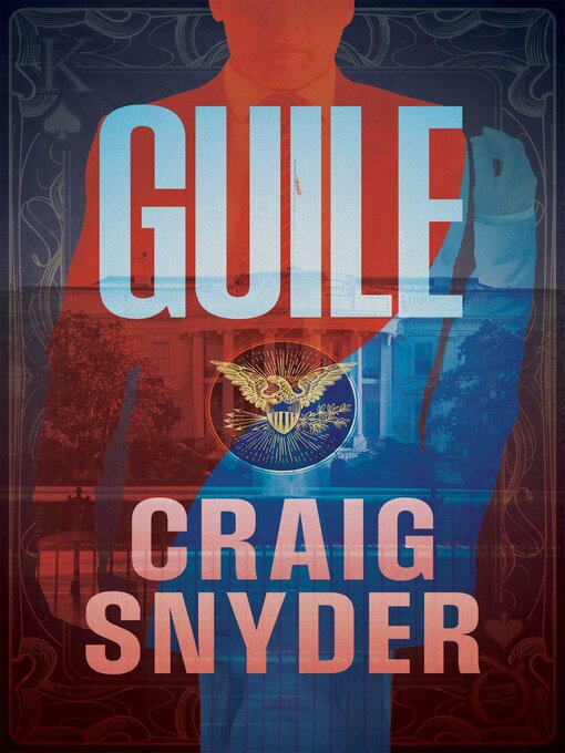 Title details for Guile by Craig Snyder - Available